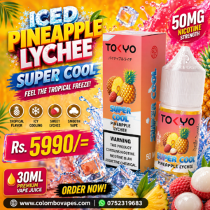 TOKYO SUPER COOL - Pineapple Lychee 30ml 50mg